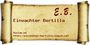 Einvachter Bertilla névjegykártya